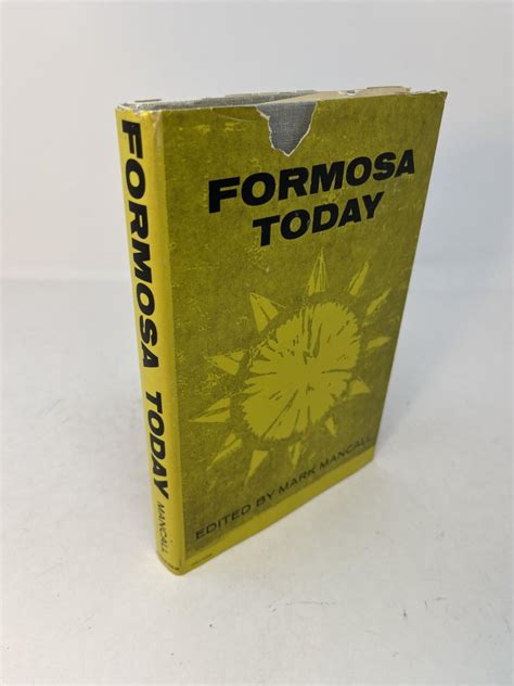 Formosa, today .